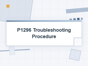 Resolving P1296 Diagnostic Trouble Code